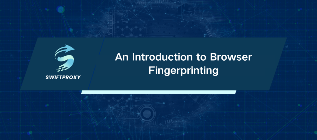 An Introduction to Browser Fingerprinting