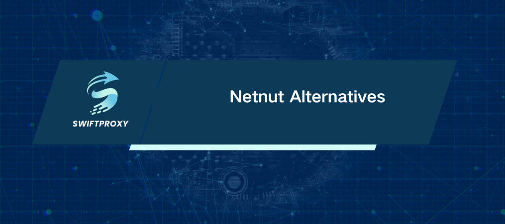 Netnut Alternatives
