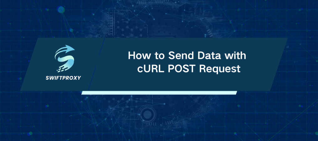 How to Send Data with cURL POST Request