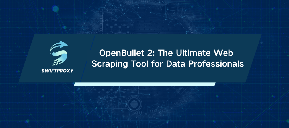 OpenBullet 2: The Ultimate Web Scraping Tool for Data Professionals