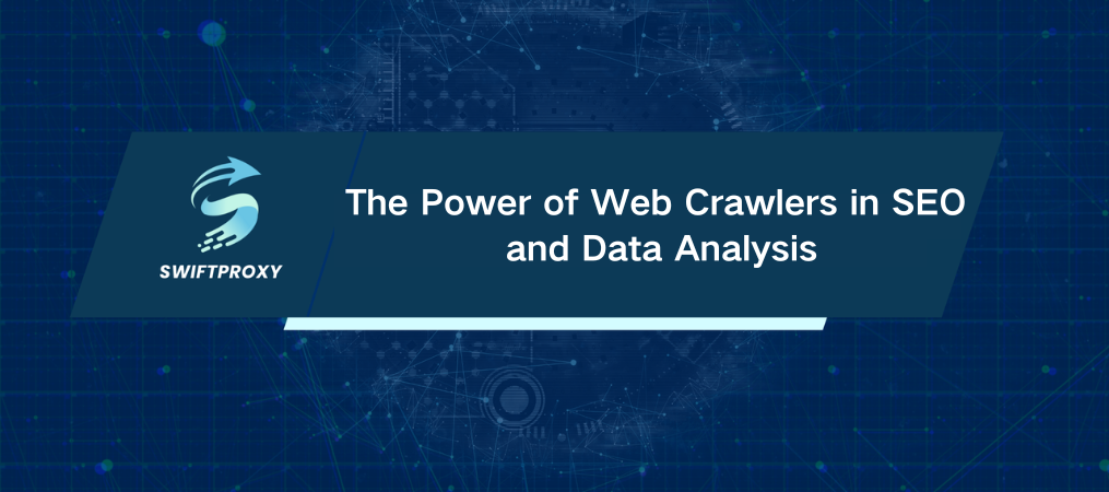 The Power of Web Crawlers in SEO and Data Analysis