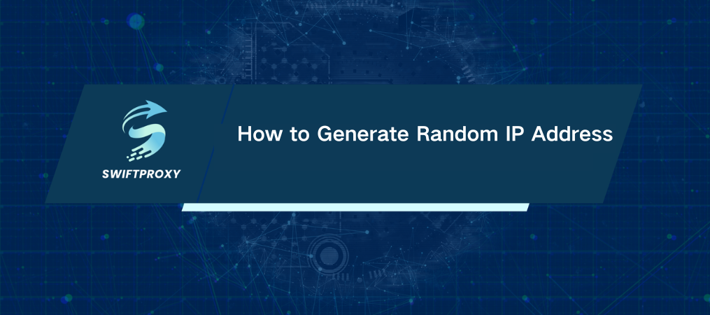 How to Generate Random IP Address