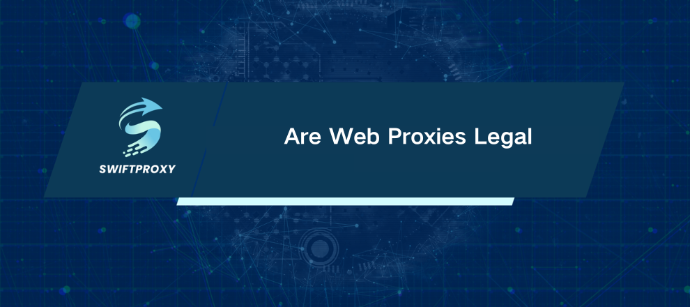Are Web Proxies Legal
