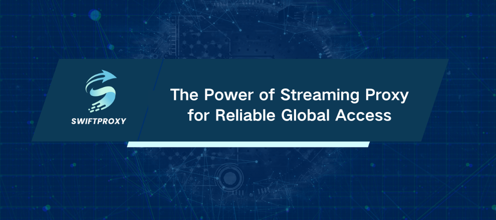 The Power of Streaming Proxy for Reliable Global Access